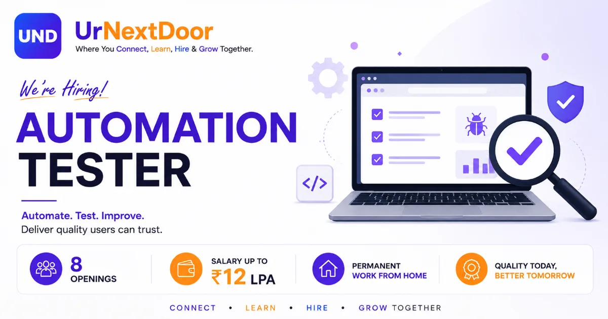 🧪 Automation Tester | UrNextDoor